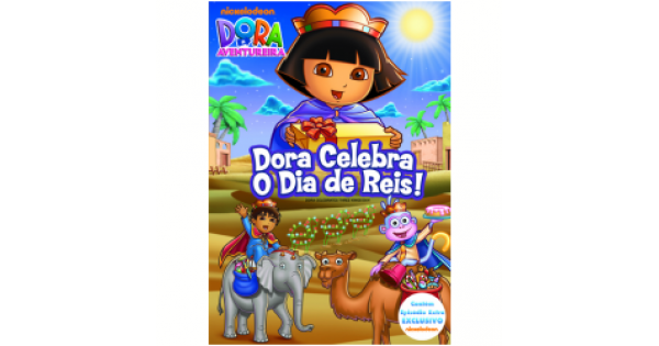 dora aventureira celebra o dia de reis